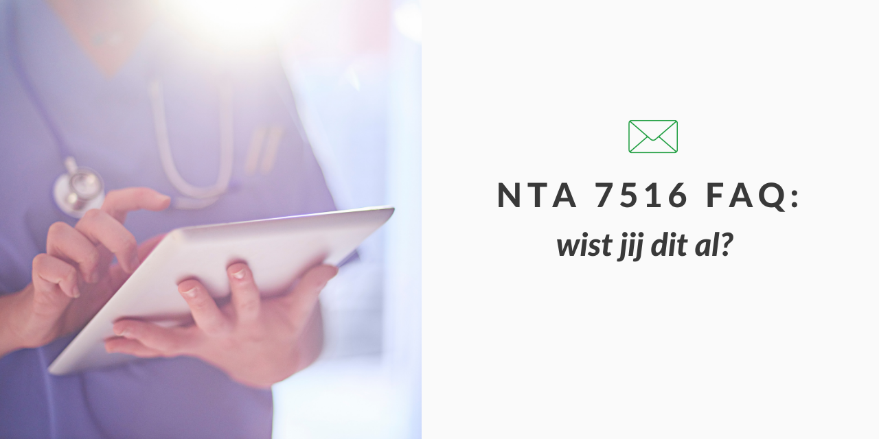 Vragen over NTA 7516? Wij hebben ze voor je beantwoord